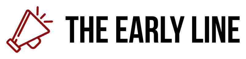 The Early Line The Early Line email briefing